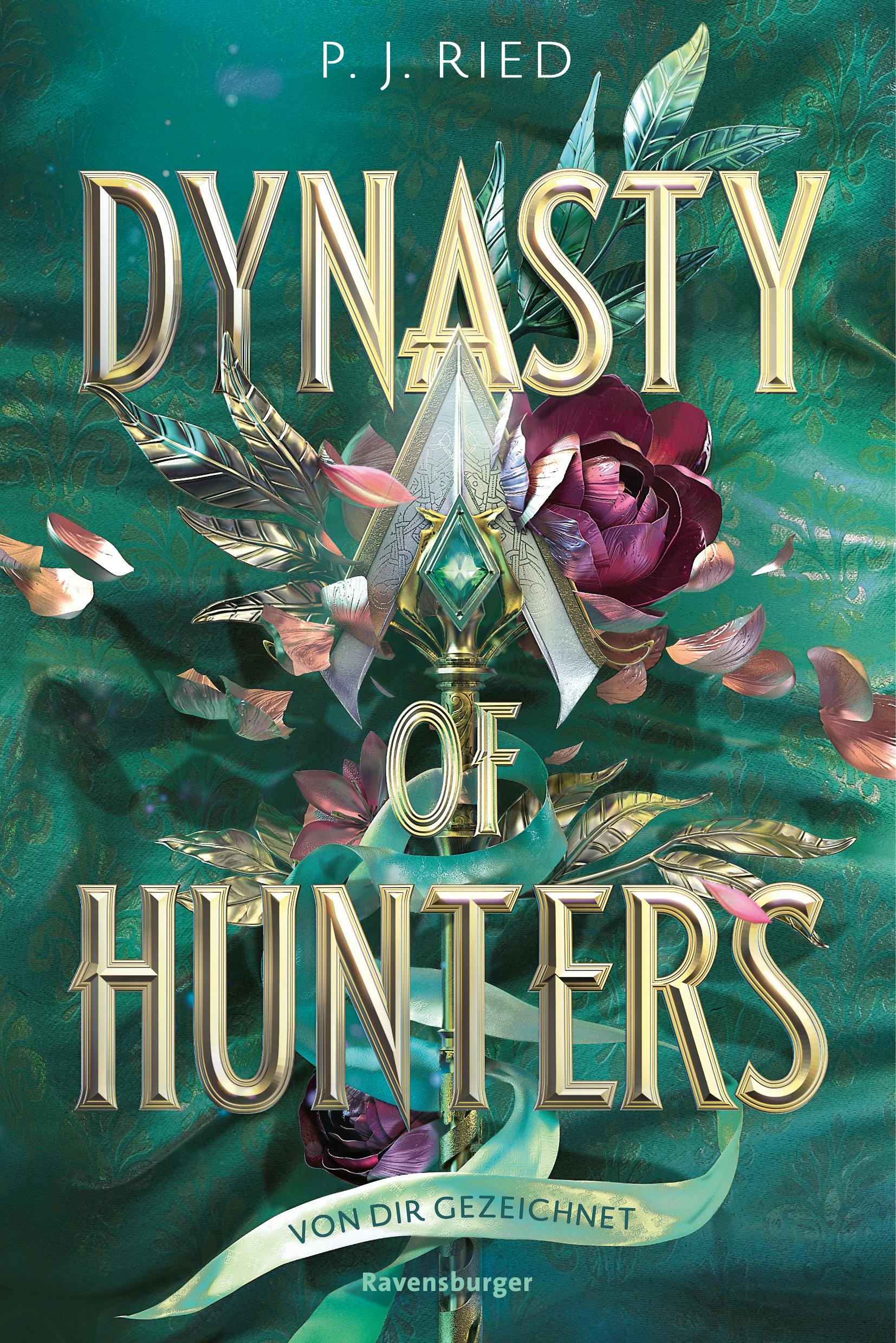 Dynasty Of Hunters: Von Dir Gezeichnet